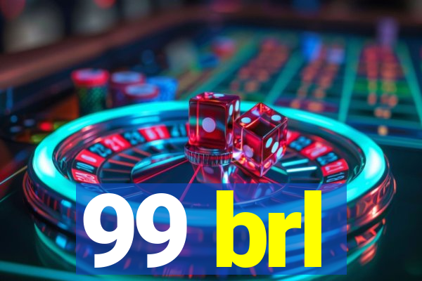 99 brl